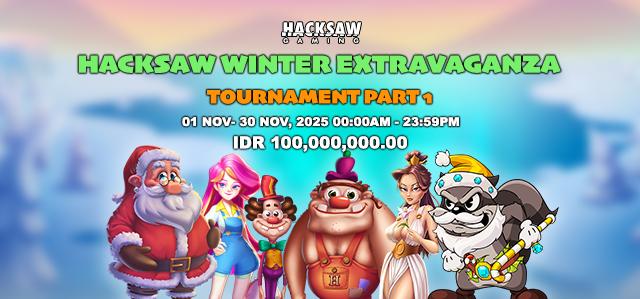 HACKSAW WINTER EXTRAVAGANZA (PART 1)