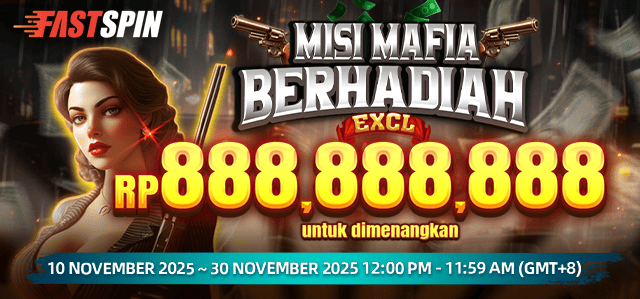 FASTSPIN - MISI MAFIA BERHADIAH EKSKLUSIF